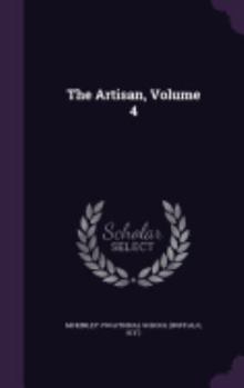 The Artisan, Volume 4