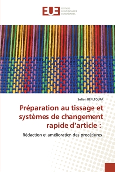 Paperback Préparation au tissage et systèmes de changement rapide d'article [French] Book