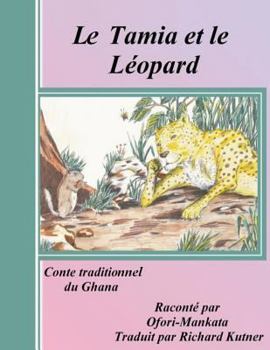 Paperback Le Tamia et le leopard [French] Book