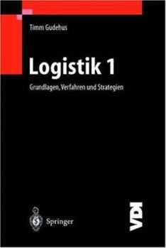 Paperback Logistik I: Grundlagen, Verfahren Und Strategien [German] Book