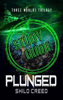 Plunged Study Guide (The Three Worlds)