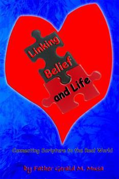 Paperback Linking Belief and Life Book