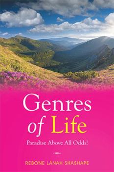 Paperback Genres of Life -Paradise Above All Odds! Book