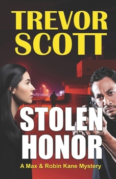 Stolen Honor - Book #2 of the Max Kane