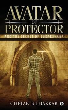 Paperback Avatar Of Protector: And The Secret Of Sudarshana Book