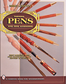 Paperback Turning Pens and Desk Accessories Book