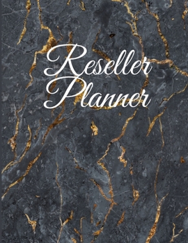 Paperback Reseller Planner: Business Management Logbook Notebook, Weekly Listing Book, Business Planner and Tracker Book