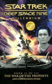 The War of the Prophets - Book #2 of the Star Trek: Deep Space Nine: Millenium