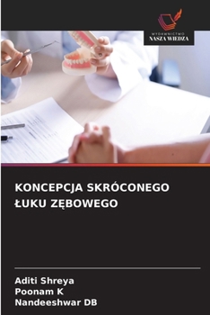 Paperback Koncepcja Skróconego Luku ZĘbowego [Polish] Book