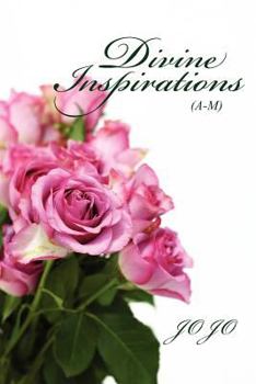 Paperback Divine Inspirations (A-M) Book