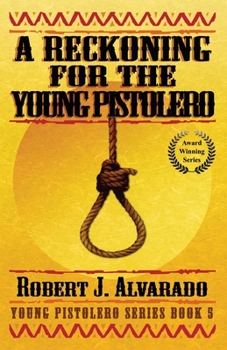 Paperback A Reckoning for the Young Pistolero Book