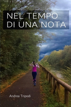 Paperback Nel tempo di una nota [Italian] Book