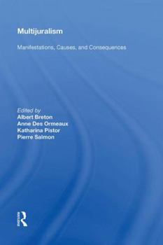 Hardcover Multijuralism: Manifestations, Causes, and Consequences Book