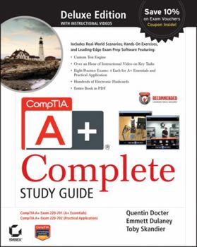 Hardcover CompTIA A+ Complete Deluxe Study Guide [With 2 CDROMs] Book