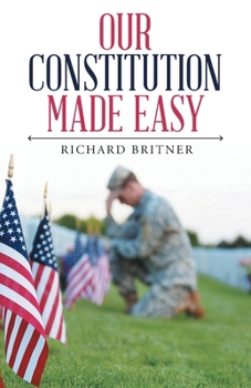 Paperback Our Constitution Made Easy Book