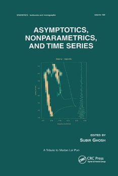 Paperback Asymptotics, Nonparametrics, and Time Series Book
