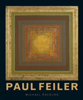 Hardcover Paul Feiler: 1918-2013 Book