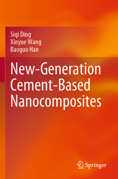 Paperback New-Generation Cement-Based Nanocomposites Book