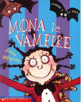 Paperback Mona le vampire [French] Book