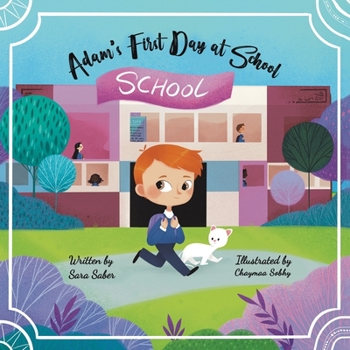 Paperback Adam's First Day at School Book