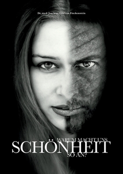 Paperback Warum macht uns Schönheit so an? [German] Book