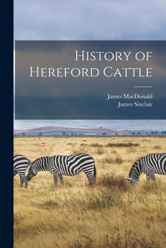 Paperback History of Hereford Cattle [microform] Book