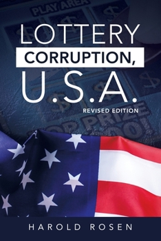 Paperback Lottery Corruption, U.S.A.: Revised Edition Book