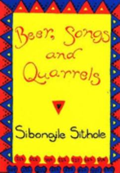 Paperback Beer, Songs and Quarrels (Advanced Level Reader): ABET Level 3, Grade 6-7 Book