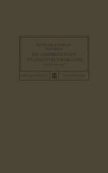 Paperback Die Verbreitetsten Pflanzen Deutschlands [German] Book