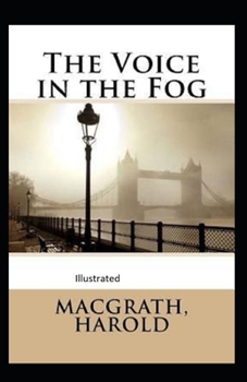 Paperback The Voice in the Fog Illustrated Book