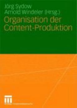 Paperback Organisation Der Content-Produktion [German] Book