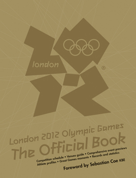 Mass Market Paperback London 2012 Olympic Games: The Official Book