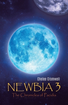 Paperback Newbia 3: The Chronicles of Pacidia Book