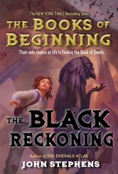 The Black Reckoning - Book #3 of the Books of Beginning