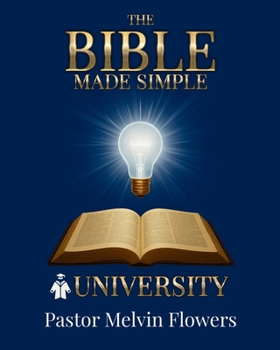 Paperback The Bible Made Simple University Book