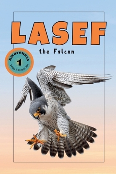 Lasef the Falcon (Explorer Series)