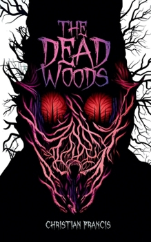 Paperback The Dead Woods Book
