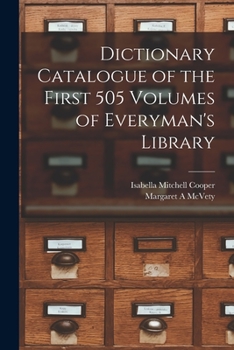 Paperback Dictionary Catalogue of the First 505 Volumes of Everyman's Library Book