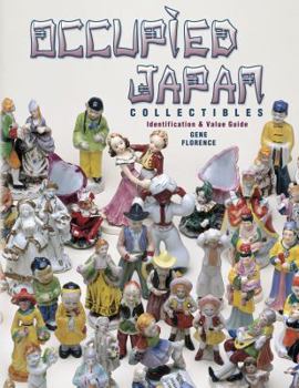 Hardcover Occupied Japan Collectibles: Identification & Value Guide Book