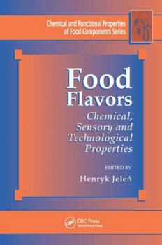 Paperback Food Flavors: Chemical, Sensory and Technological Properties Book