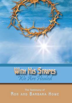 Hardcover With His Stripes We Are Healed Book