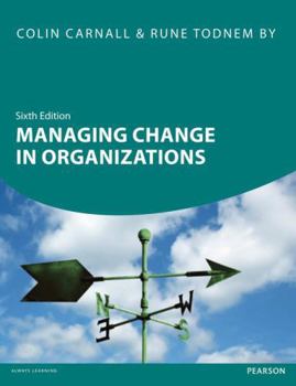 Paperback Managing Change in Organizations, 6th ed. Book