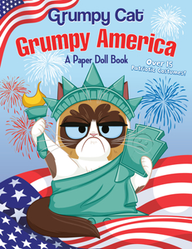 Paperback Grumpy America: A Paper Doll Book (Grumpy Cat) Book