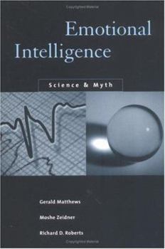 Hardcover Emotional Intelligence: Science and Myth Book