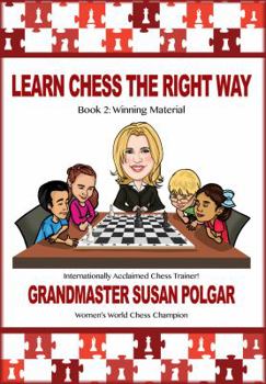 Paperback Learn Chess the Right Way: Book 2: Winning Material Book