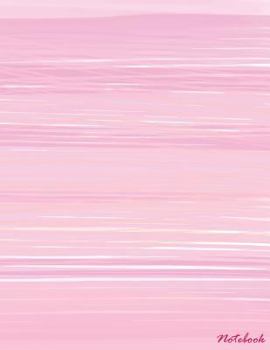 Paperback Notebook: College Ruled Pink, 8.5" x 11", Composition Notebook Pretty Design Book