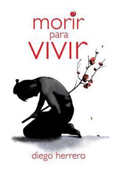 Paperback Morir para Vivir [Spanish] Book