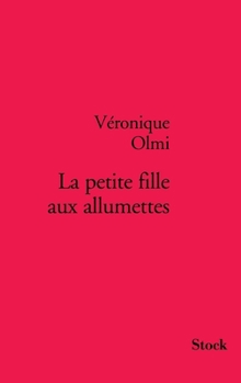 Paperback La Petite Marchande d'Allumettes [French] Book