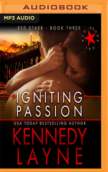 Igniting Passion - Book #3 of the Red Starr