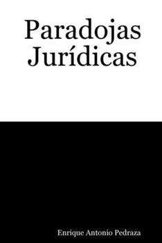 Paperback Paradojas Jurídicas [Spanish] Book